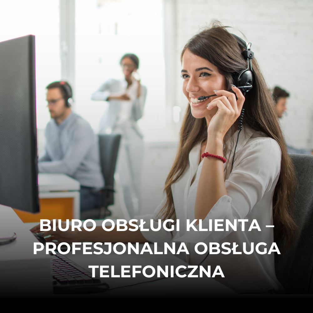 Biuro-obslugi-klienta-profesjonalna-obsluga-telefoniczna-kafelek=2